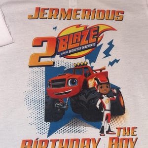 Blazin Monster Birthday Shirt - (Front Only)