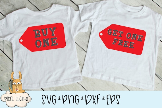 Buy One Get One Free Tags Twins Svg Etsy