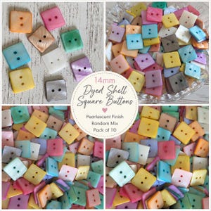 14mm Square Dyed Shell Buttons – Pearlescent 2 Hole Buttons – Random Mixed Colours – Pack of 10