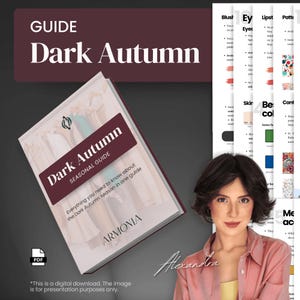 Dark Autumn Komplette Anleitung | Alles, was Sie über die Farbpalette des dunklen Herbstes wissen sollten | Farbanalytik PDF | Farbpalette