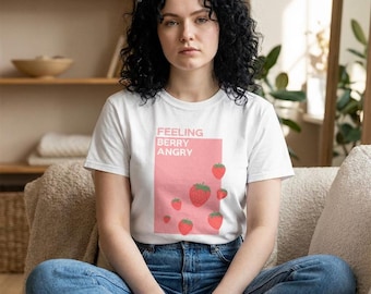 Camiseta de algodón orgánico "Sintiendo baya enojada" / Camiseta de fresa linda y gruñona