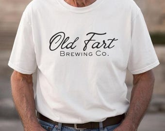 Camiseta de Old Fart Brewing Co./ Divertida camiseta para papá, regalo para abuelo, camiseta con gráficos humorísticos, regalo de cumpleaños divertido, chistes de pedos, camiseta con humor sutil