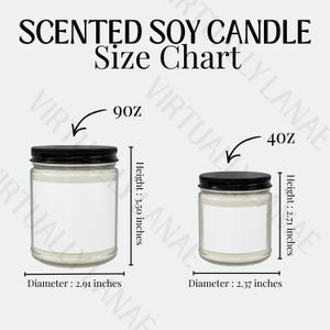 May include: A size chart for scented soy candles. The chart shows two glass jars with black lids. The larger jar is 3.50 inches high and 2.91 inches in diameter. The smaller jar is 2.71 inches high and 2.37 inches in diameter. Text at the top reads "SCENTED SOY CANDLE Size Chart."