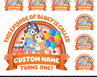 This Episode Of Bluey Is Called Turns 1 To 9 PNG, Bluey Birthday, My Birthday Party, Birthday Gift, Birthday Family Matching, Bluey Numbers
