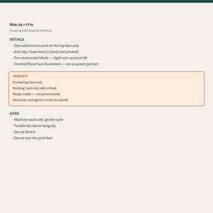 May include: A product information sheet for the BLOOM Bath Mat, measuring 24 x 17 inches. The text details dye-sublimation printing on the top face, an anti-slip foam backing, care instructions including machine wash cold, and a disclaimer.