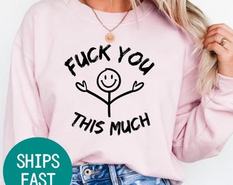 Funny Stickman Sweatshirt: Sarcastic Adult Humor, Gildan 18000 Crewneck
