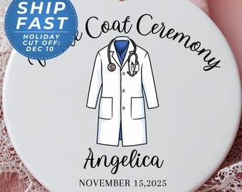 Personalized White Coat Ceremony Ornament | Custom Med School Gift | Future Doctor Keepsake | Medical Student Gift for Him or Her