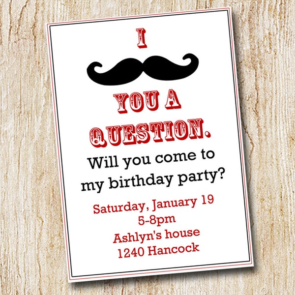 Mustache Party invitation- Boy's Birthday Invitation- Digial File, print yourself or printed invitations