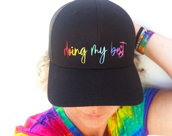 Doing My Best Cap Rainbow Embroidered Baseball Cap Positive Affirmation Motivational Trucker Cap Rainbow Embroidery Mental Health Hat