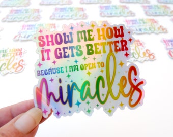 Miracle Mantra Rainbow Affirmation Sticker - A Magical Holographic Rainbow Vinyl Sticker Motivation Laptop Sticker Water Bottle Sticker Car