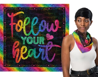 Rainbow Scarf,  Follow Your Heart Scarf, Positive Affirmation Scarf, Mantra Scarf, Motivational, Rainbow Love Heart Bandana, Altar Cloth