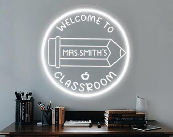 Placa de neon de boas-vindas à sala de aula com nome personalizado do professor, decoração de sala de aula de boas-vindas, placa de boas-vindas para professores, presente para professores, arte de parede de LED para sala de aula