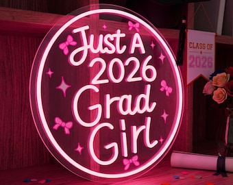 Letreiro de neon "Apenas uma Garota" para formatura, decoração para festa de formatura da turma de 2026, luminária LED "Literalmente Apenas uma Garota", decoração para quarto de estudante, presente para formanda.
