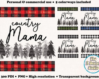 Mama PNG, Digital Download, Shirt Designs, Mama sublimation, country mama graphic design, southern mama, mama shirt design, mama graphic art