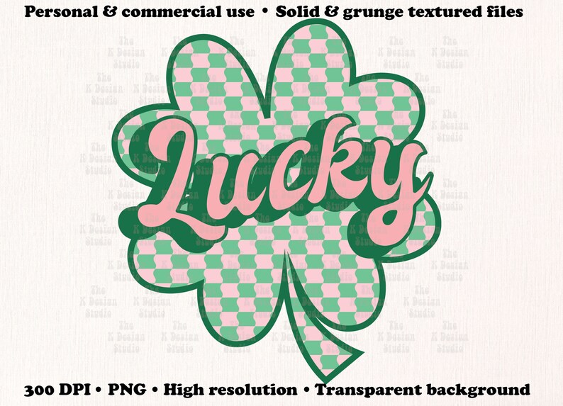 May include: A green and pink clover design with the word "Lucky" in a retro font. The clover has a checkered pattern in green and pink. The text "Lucky" is in a pink, 3D-style font. The image is for personal and commercial use.