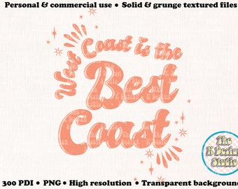 PNG de la costa oeste, archivo png de la costa oeste, tipografía de costo oeste, diseños de camisas, sublimación retro, tipografía divertida, arte imprimible de la costa oeste, camisa