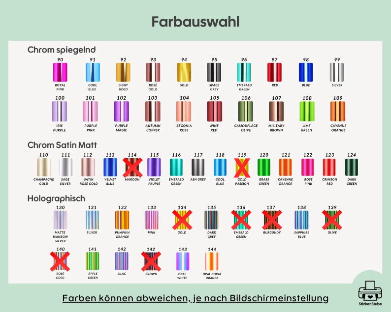 Op de afbeelding: Een kleurenkaart getiteld Farbauswahl met genummerde stalen in drie categorie&euml;n: Chrom spiegelnd, Chrom Satin Matt en Holographisch. Elke staal heeft een kleurnaam en sommige zijn gemarkeerd met een rood kruis.