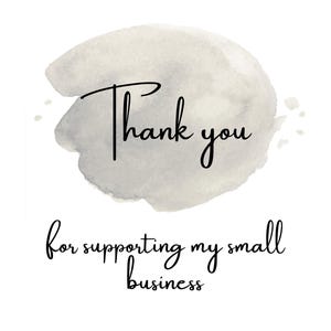 thank you for supporting my small business