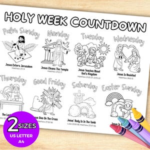 May include: A black and white Holy Week Countdown printable with illustrations of Jesus's life events. The text includes "Palm Sunday" to "Easter Sunday" with Bible verses. Includes 2 sizes: US Letter and A4.
