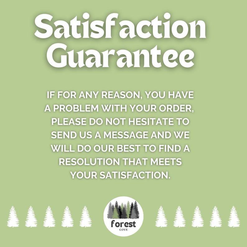 satisfaction guarantee