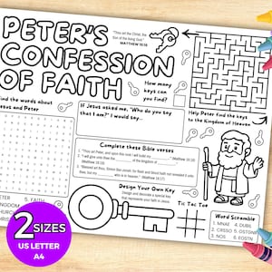 Könnte beinhalten: Ein schwarz-weißes, ausdruckbares Arbeitsblatt mit dem Titel Peter's Confession of Faith, das ein Wortsuchrätsel, ein Labyrinth, Lückentexte für Bibelverse, ein Tic-Tac-Toe-Feld und ein Worträtsel enthält. Es zeigt Illustrationen von Schlüsseln und Petrus.