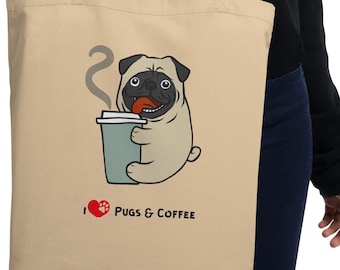 Organic Cotton Tote Bag - I Love Pugs And Coffee | Eco-Friendly Gift | Pawfect Merch
