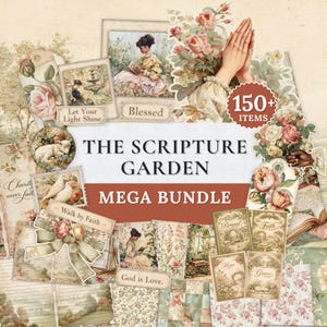 May include: A collage of vintage-style ephemera with floral and religious themes. Includes cards, illustrations, and patterned papers. Text includes "The Scripture Garden Mega Bundle", "Blessed", "Let Your Light Shine", and "150+ Items".