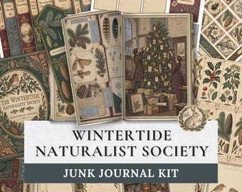 Wintertide Naturalists’ Society Junk Journal Kit | Victorian Woodland Christmas Ephemera, Yule Papers, Winter Holidays Tags, Cards