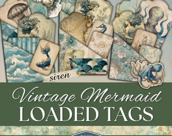 May include: A collection of vintage-style mermaid-themed tags in shades of blue, beige, and teal. The tags feature illustrations of mermaids, seashells, and sea creatures. The text "Vintage Mermaid LOADED TAGS" is displayed prominently.