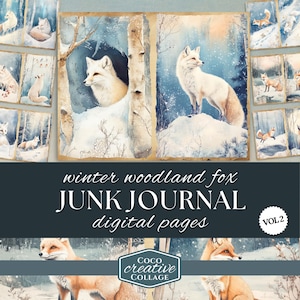 Kit de journal numérique Fox In Snow, Volume 2 - Pages indésirables de la forêt d'hiver, album de scrapbooking numérique, kit de papier de mignons renards arctiques, imprimable dans la neige