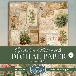 May include: Digital paper mini kit featuring botanical illustrations and handwritten script on aged paper. The design includes floral prints, vintage ephemera, and the text "Garden Notebook DIGITAL PAPER mini kit vol. 2".