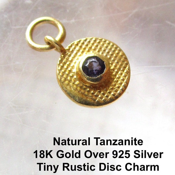 Minimalist Natural Tanzanite Gemstone Rustic Charm, 18k Gold Vermeil Sterling Silver, Round Textured  Tiny Dainty Pendant, 1 Piece