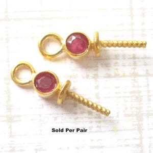 Natural Ruby Bead Cap Post Peg Pair, 18K Gold 925 Silver, Gemstone Pendant Bail, Earring Components