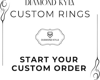 Puede incluir: Gráfico en blanco y negro con el texto "DIAMOND KYLA CUSTOM RINGS" y "START YOUR CUSTOM ORDER". Un logotipo de diamante está en el centro. Adornos decorativos enmarcan el texto.