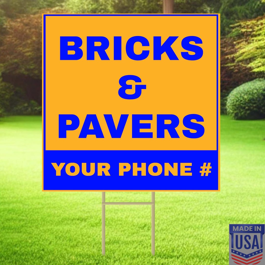 Bricks and Pavers - Yard Signs - 10 Pack Custom Personalize PHONE or ...