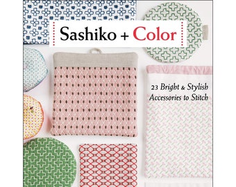 Book pattern  Sashiko + Color by Boutique-Sha Editorial, 18 projects embroidery needlework mending Japanese stitching