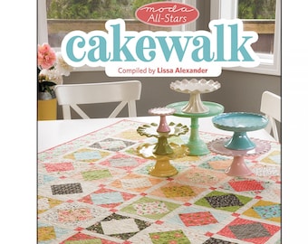 Moda All-Stars Quilt Book pattern | Cakewalk by Lissa Alexander