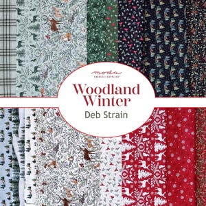 Woodland Winter by Deb Strain - Moda Fabrics - Select a bundle