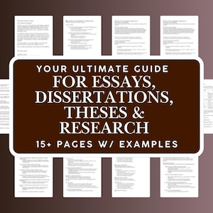 May include: A brown rectangular sign with white text that reads "YOUR ULTIMATE GUIDE FOR ESSAYS, DISSERTATIONS, THESES & RESEARCH 15+ PAGES W/ EXAMPLES".