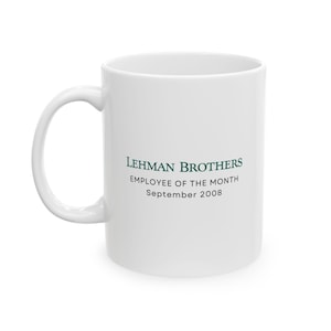 Mug Employé du mois Lehman Brothers : cadeau financier amusant