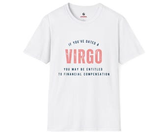 Funny Virgo Graphic Tee – Zodiac Humor Gift