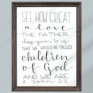 1 Johannes 3:1 (fysieke afdruk) - handgeschreven bijbelvers, bemoedigend christelijk cadeau, inspirerende muurkunst, christelijk interieur