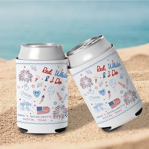 Red White and I Do Bachelorette Favors, American Bride Can Coolers, 4th of July Bachelorette Koozie, Red White and I Do Decor