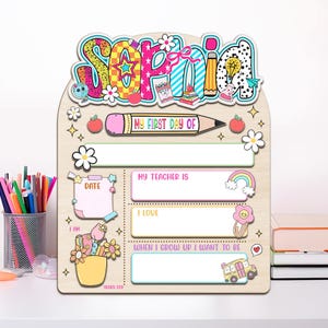 Personalized First Day School Sign, Back to School Sign, Kindergarten 1st And Last Day of School Sign, Pre-K First Day School Wooden Sign