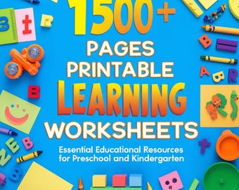 1500+ Pages Printable Learning Worksheets Essential Educational Resources for Preschool and Kindergarten