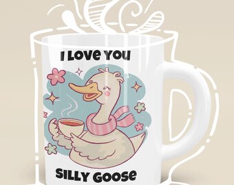 I Love You Silly Goose Mug, Handmade Ceramic Coffee Mug