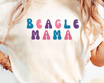 Beagle Mama Shirt, Dog Mom Shirt, Beagle Mom shirt, Beagle Shirt Pet Lover Gift, Dog Owner, Cute Dog T-Shirt, Animal Lover Tee, Unisex