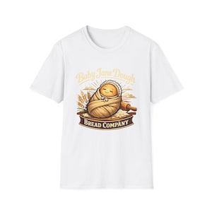 Baby Jane Dough Bread Company Logo T-shirt | Söt brödlogotyp, TV-citat från The PITT, Baby Jane Doe
