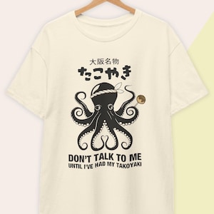 Japanese Takoyaki Osaka Graphic Shirt, Kanji and Hiragana Tokyo StreetWear, Funny Food T-Shirt for Men and Women, Japan Anime Lover Gift Tee