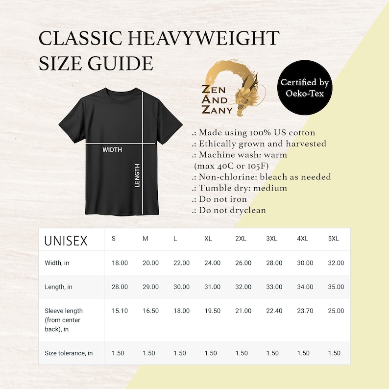 Size guide for the Classic Heavyweight Unisex T-shirt by Zen And Zany. Features a black t-shirt diagram showing where width and length are measured, accompanied by an Oeko-Tex certification badge and care instructions. Below is a detailed size table from S to 5XL listing width, length, sleeve length, and size tolerance in inches.